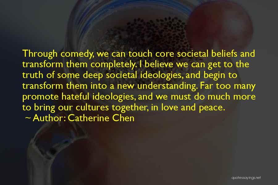 Catherine Chen Quotes 2260611