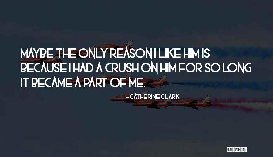 Catherine Clark Quotes 451794