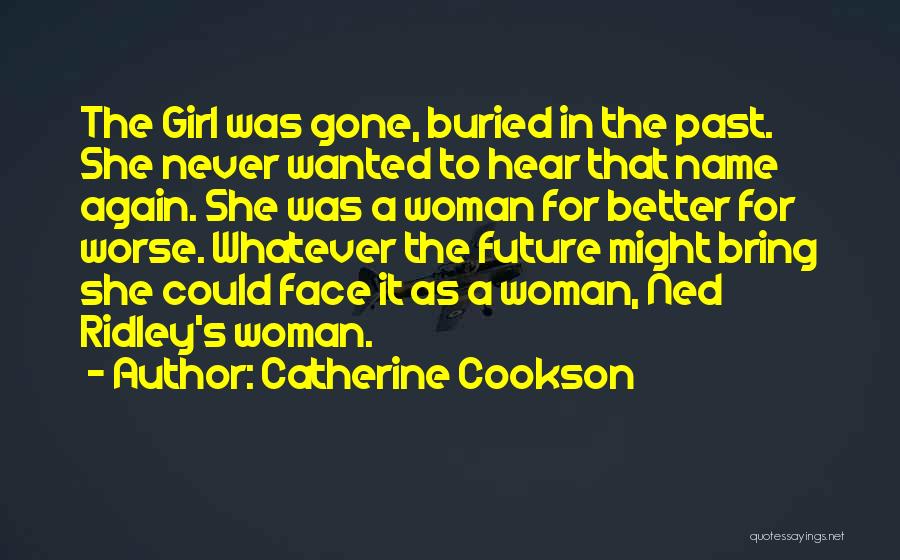 Catherine Cookson Quotes 2097392