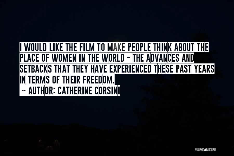 Catherine Corsini Quotes 264629