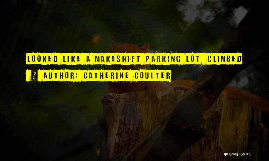 Catherine Coulter Quotes 1006975