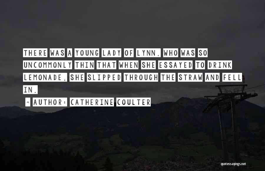 Catherine Coulter Quotes 1227180