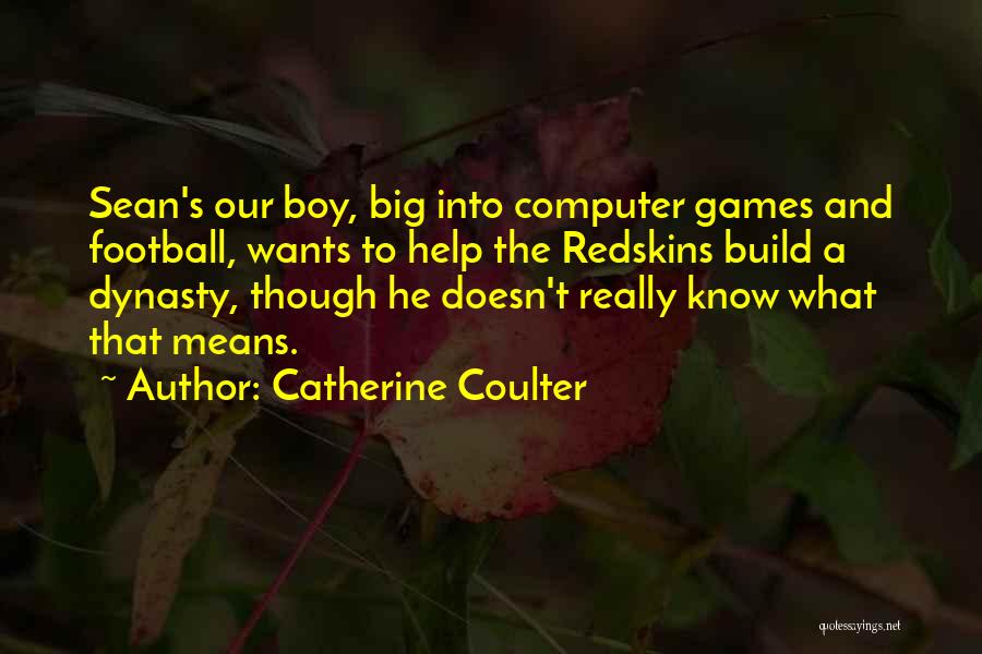 Catherine Coulter Quotes 1588247