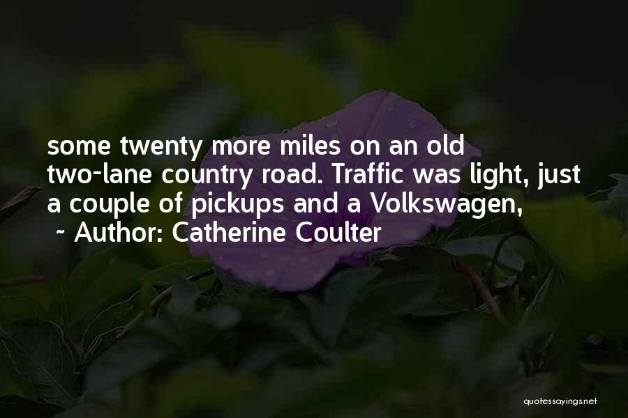 Catherine Coulter Quotes 874206