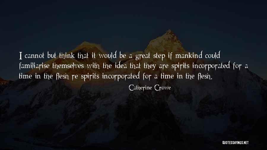 Catherine Crowe Quotes 143947