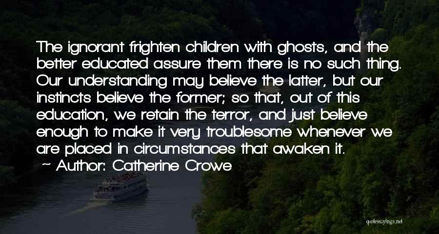 Catherine Crowe Quotes 266823