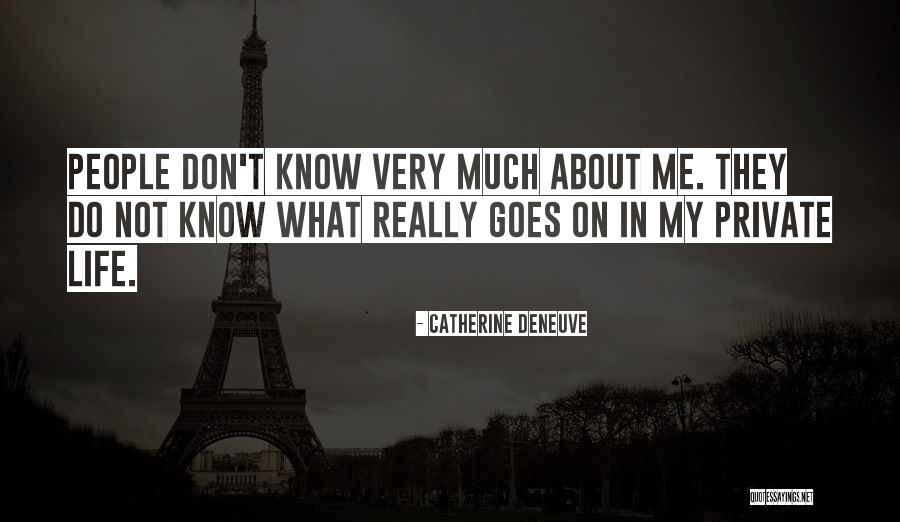 Catherine Deneuve Quotes 1097939 Catherine Deneuve Quotes 1097939