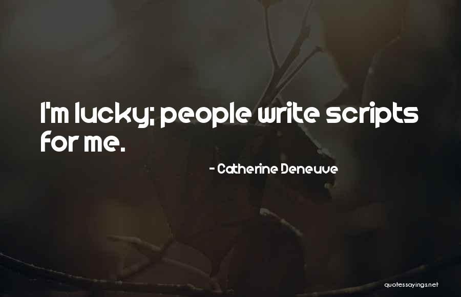 Catherine Deneuve Quotes 1623275 Catherine Deneuve Quotes 1623275