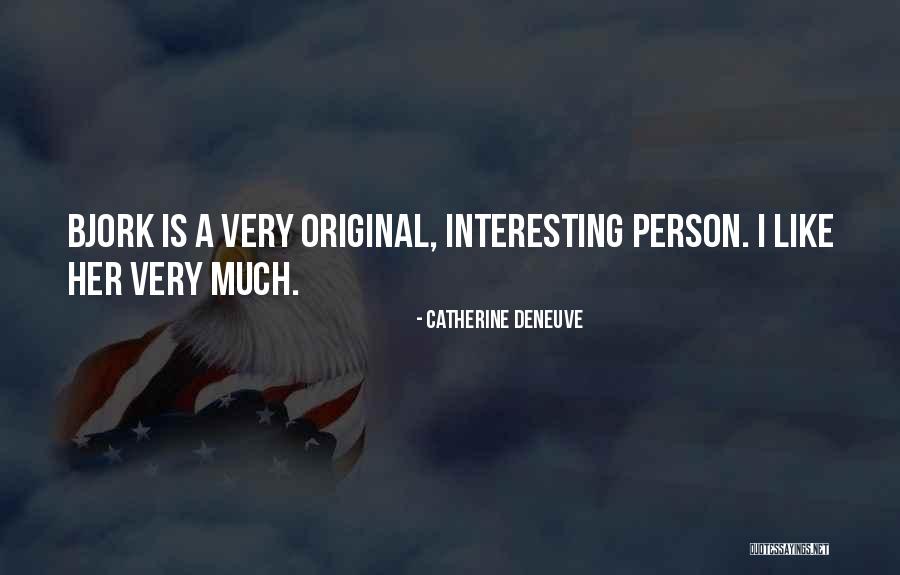 Catherine Deneuve Quotes 1836299 Catherine Deneuve Quotes 1836299