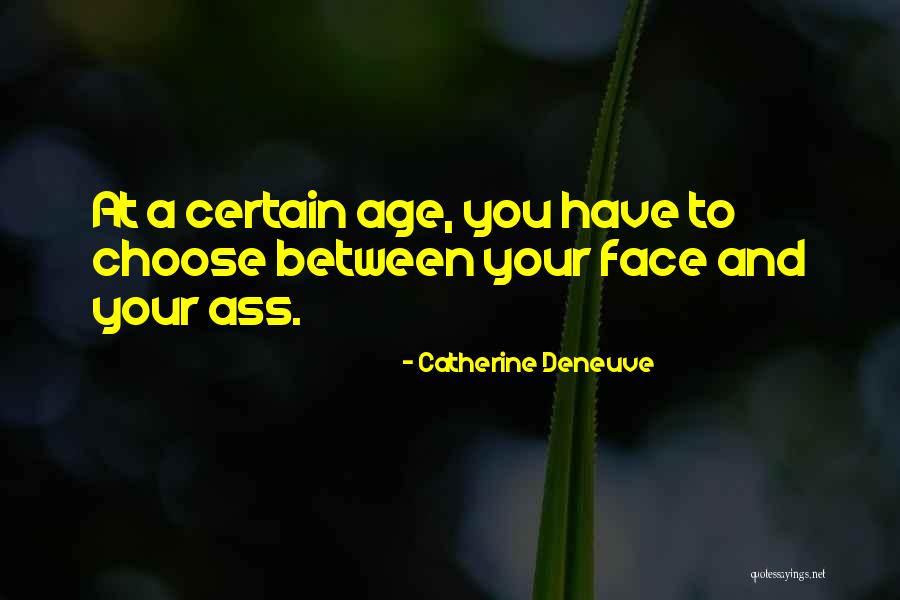 Catherine Deneuve Quotes 1847122 Catherine Deneuve Quotes 1847122