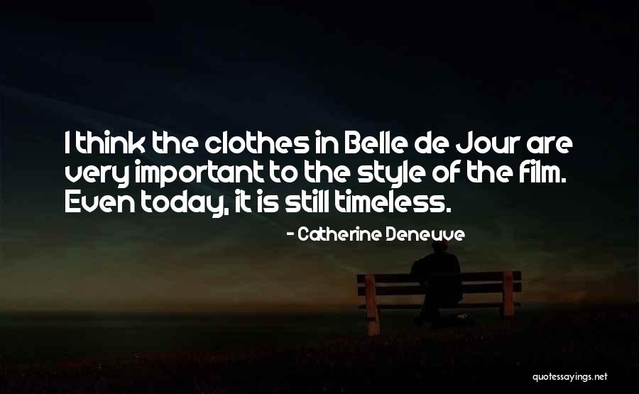 Catherine Deneuve Quotes 617357 Catherine Deneuve Quotes 617357