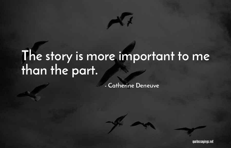 Catherine Deneuve Quotes 759437