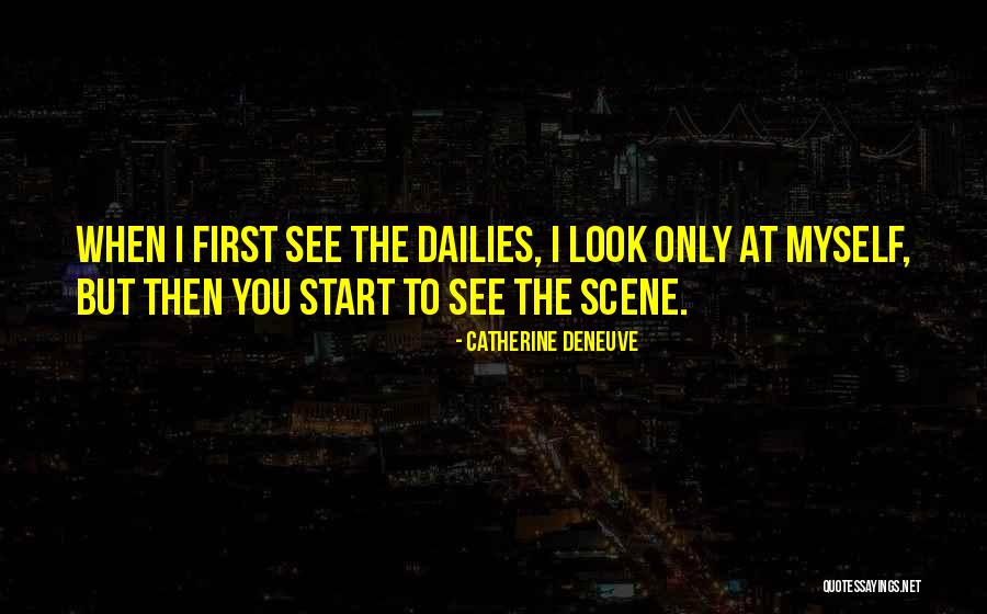 Catherine Deneuve Quotes 834854 Catherine Deneuve Quotes 834854