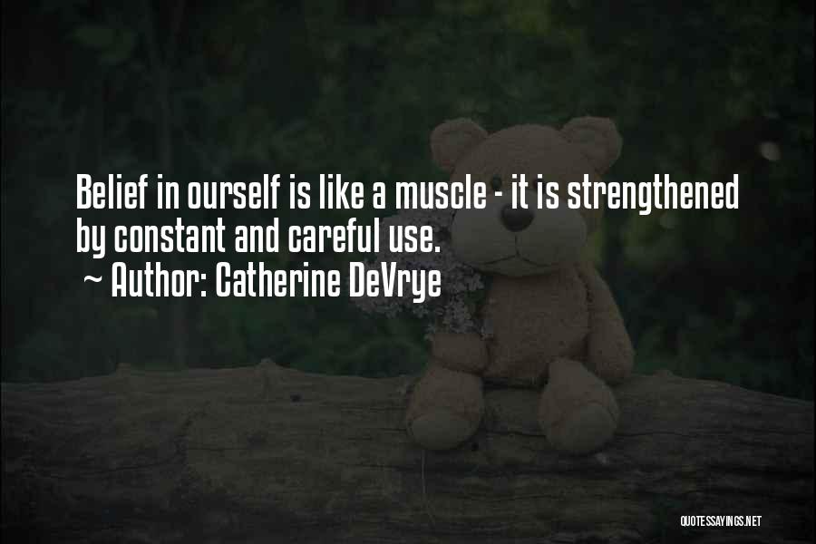 Catherine DeVrye Quotes 1386557