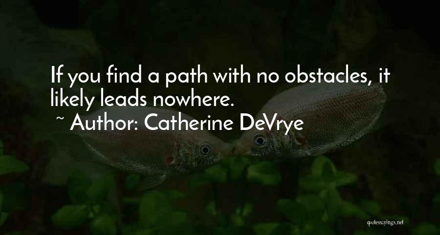 Catherine DeVrye Quotes 1457465