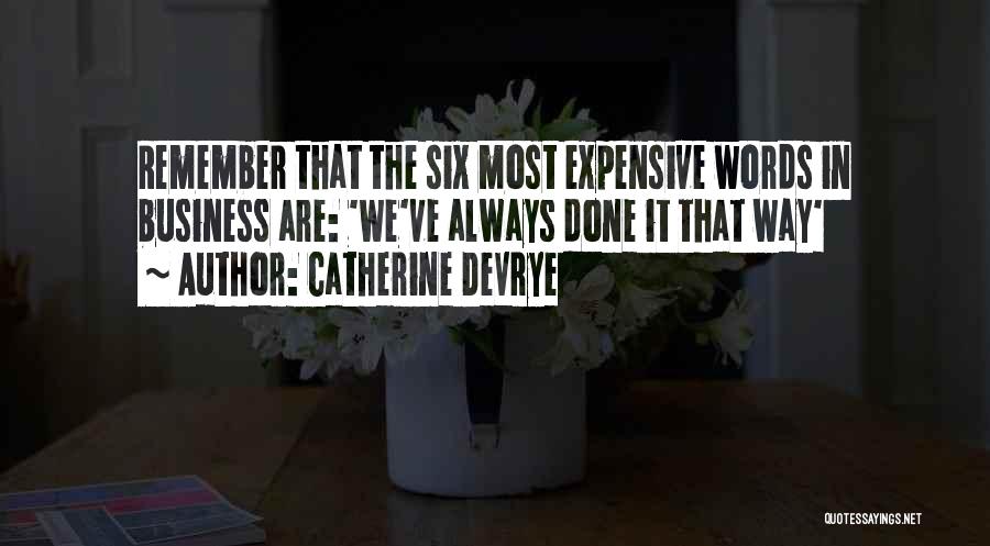 Catherine DeVrye Quotes 1869551