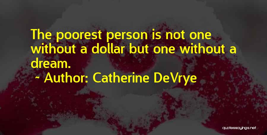 Catherine DeVrye Quotes 1947280