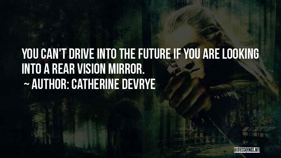 Catherine DeVrye Quotes 2118341