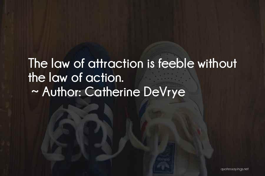 Catherine DeVrye Quotes 2136601