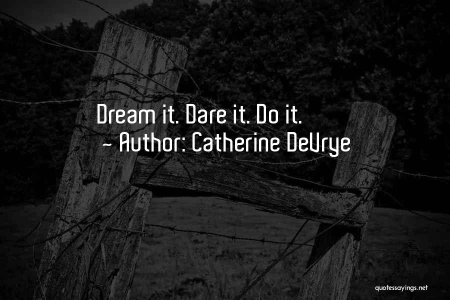 Catherine DeVrye Quotes 476701