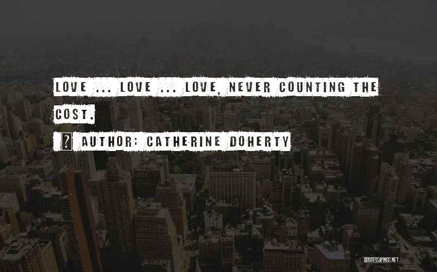 Catherine Doherty Quotes 155923