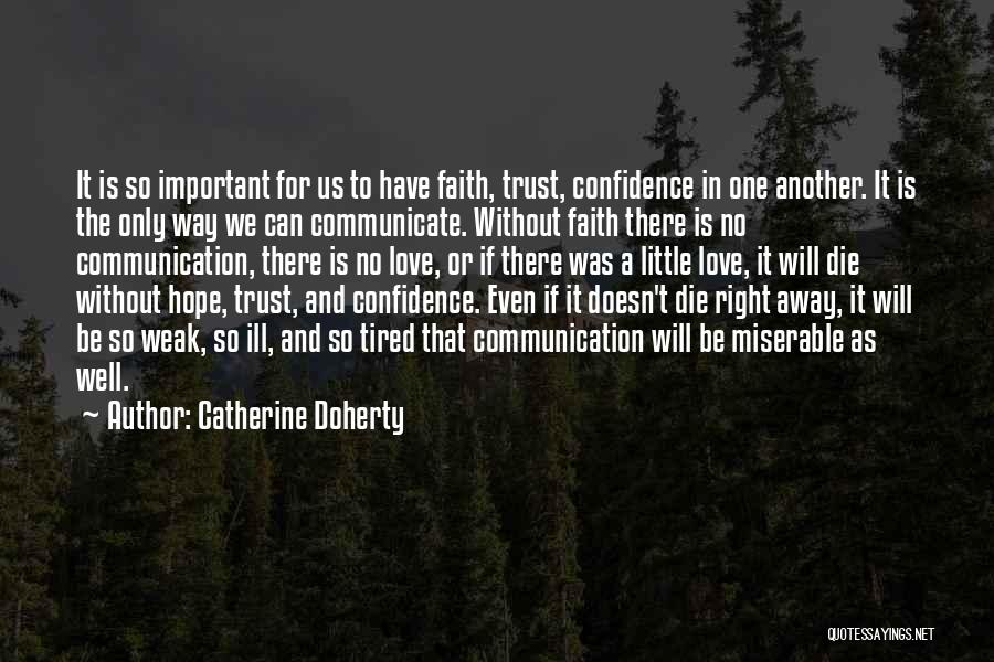 Catherine Doherty Quotes 212359