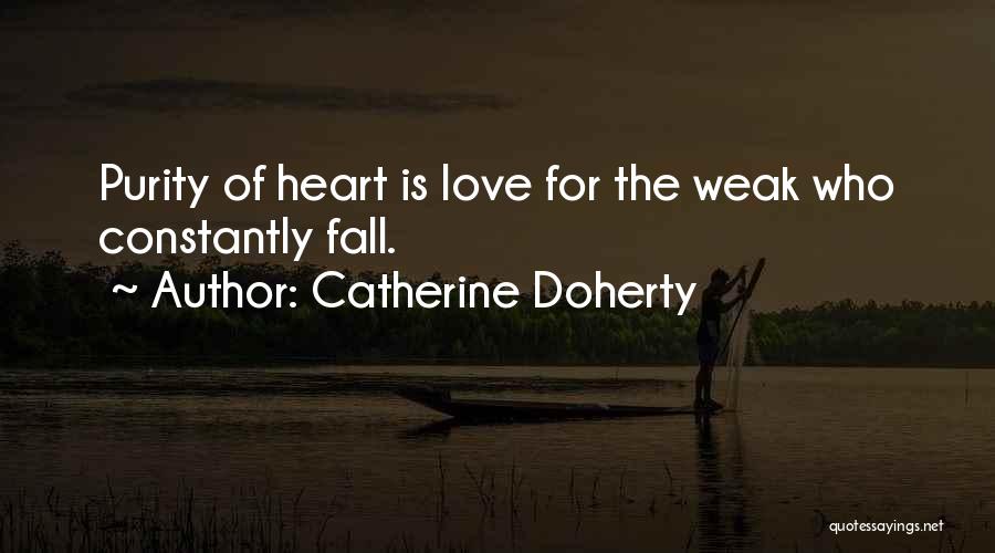 Catherine Doherty Quotes 319521