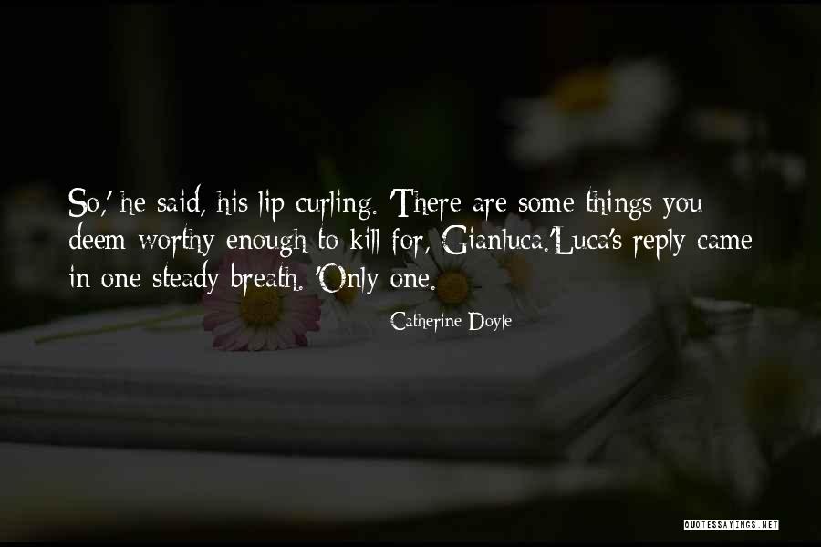 Catherine Doyle Quotes 1264921 Catherine Doyle Quotes 1264921