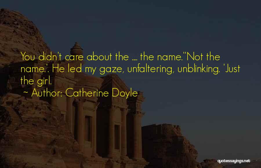 Catherine Doyle Quotes 1812850