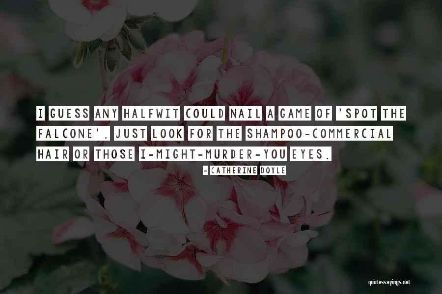 Catherine Doyle Quotes 2142141 Catherine Doyle Quotes 2142141