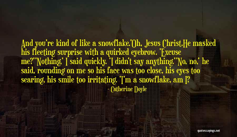 Catherine Doyle Quotes 216184