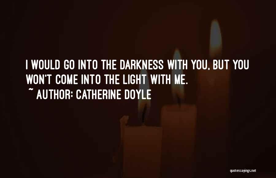 Catherine Doyle Quotes 219915