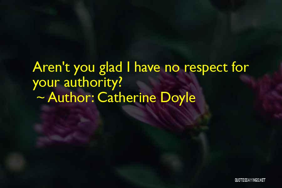 Catherine Doyle Quotes 454432