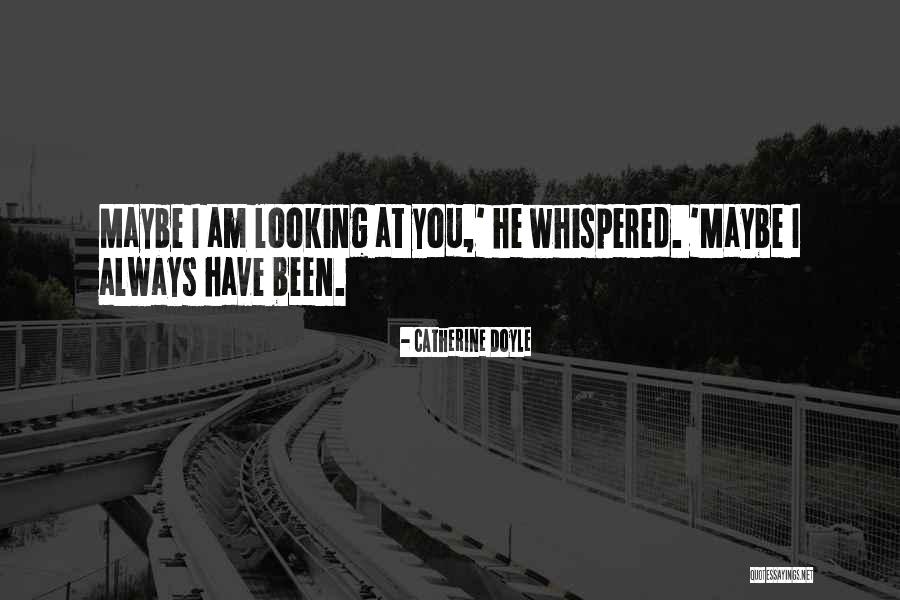Catherine Doyle Quotes 780433 Catherine Doyle Quotes 780433