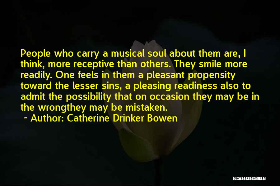 Catherine Drinker Bowen Quotes 1440549
