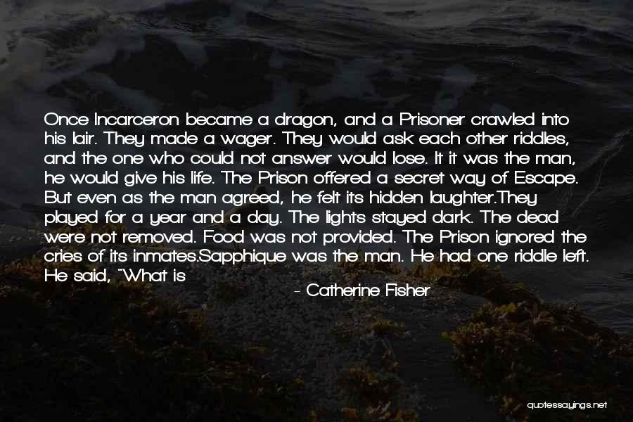 Catherine Fisher Quotes 1216230 Catherine Fisher Quotes 1216230