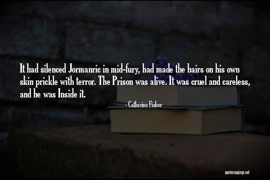 Catherine Fisher Quotes 1332896 Catherine Fisher Quotes 1332896