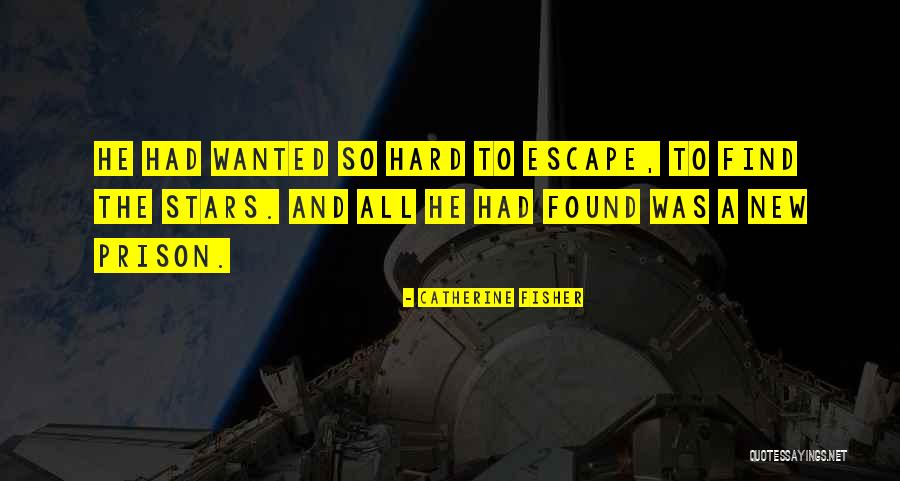 Catherine Fisher Quotes 1602309 Catherine Fisher Quotes 1602309