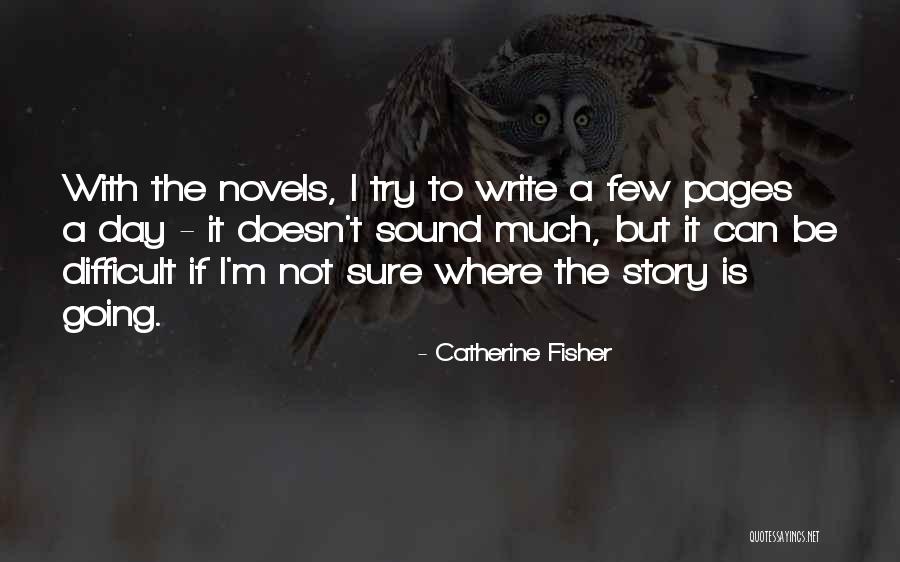 Catherine Fisher Quotes 1713512 Catherine Fisher Quotes 1713512
