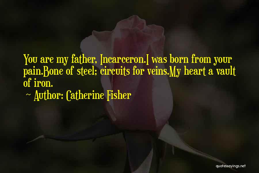 Catherine Fisher Quotes 1736023