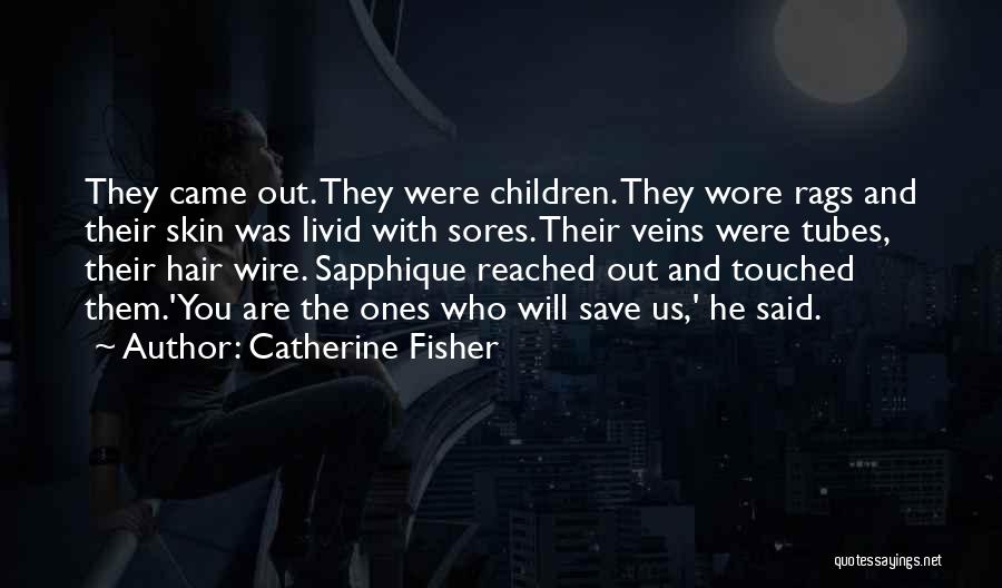 Catherine Fisher Quotes 195876