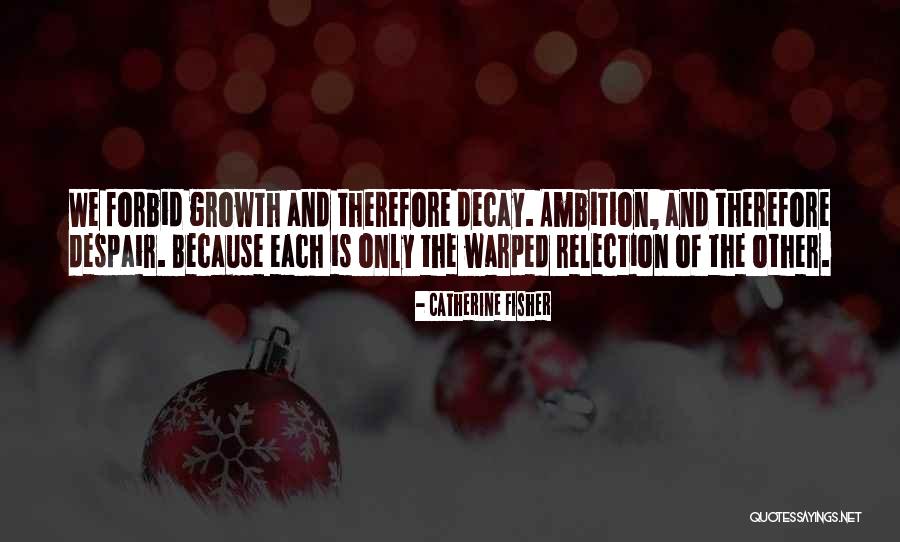 Catherine Fisher Quotes 212566 Catherine Fisher Quotes 212566