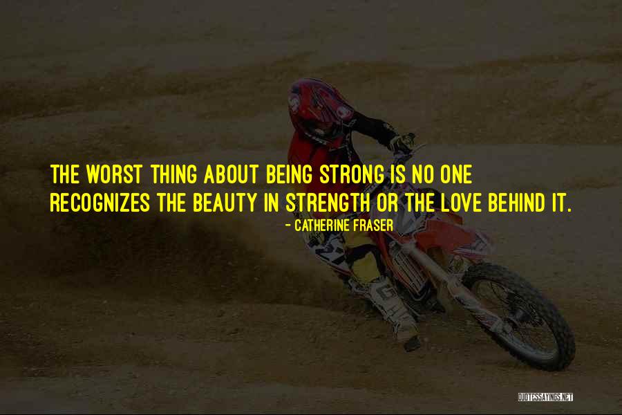 Catherine Fraser Quotes 104723 Catherine Fraser Quotes 104723