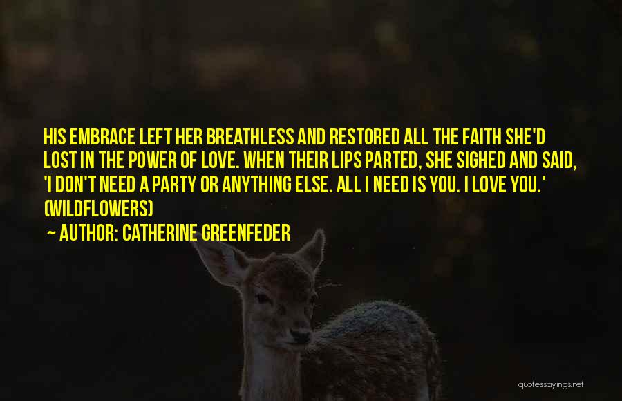 Catherine Greenfeder Quotes 1030728