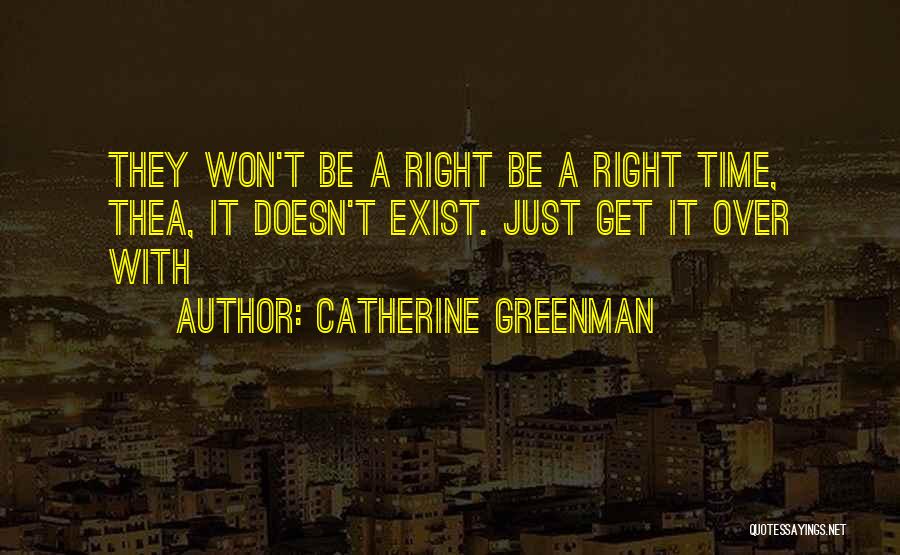 Catherine Greenman Quotes 181929