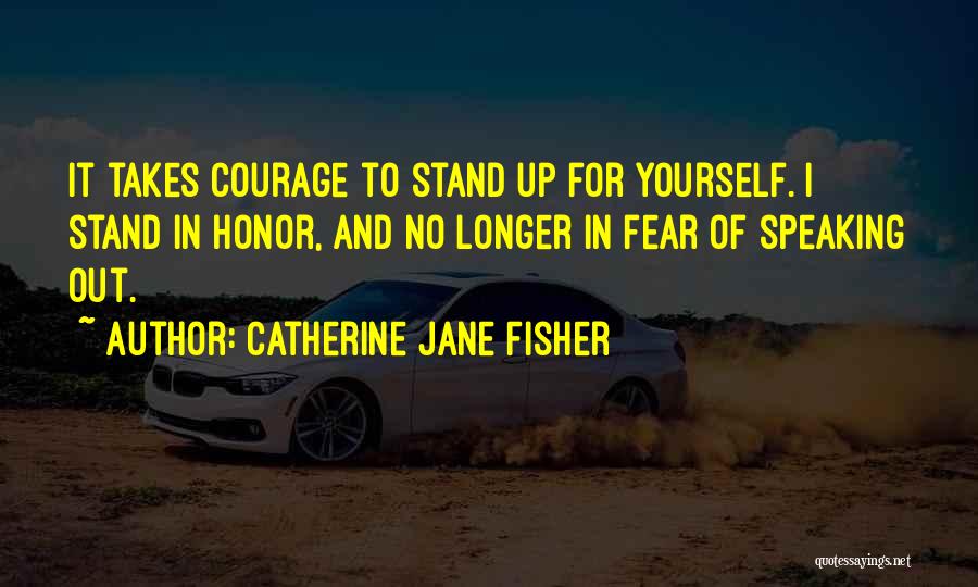 Catherine Jane Fisher Quotes 757345