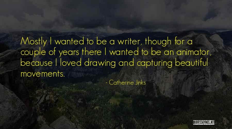 Catherine Jinks Quotes 2217898