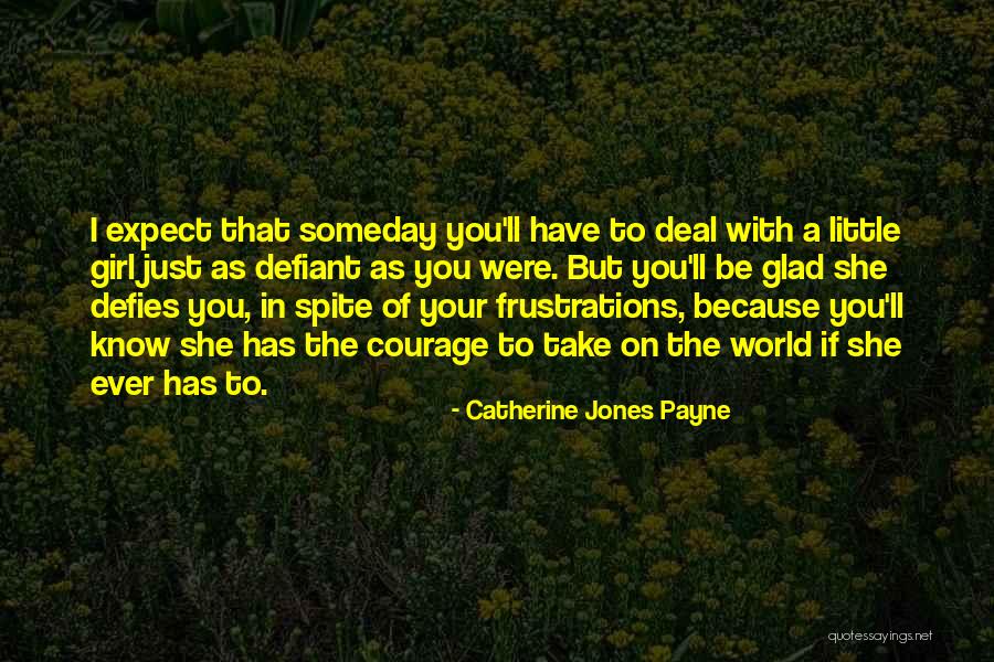 Catherine Jones Payne Quotes 1002765