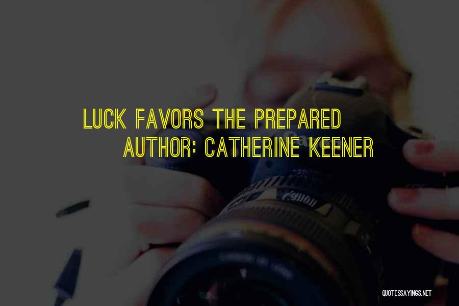Catherine Keener Quotes 1001564