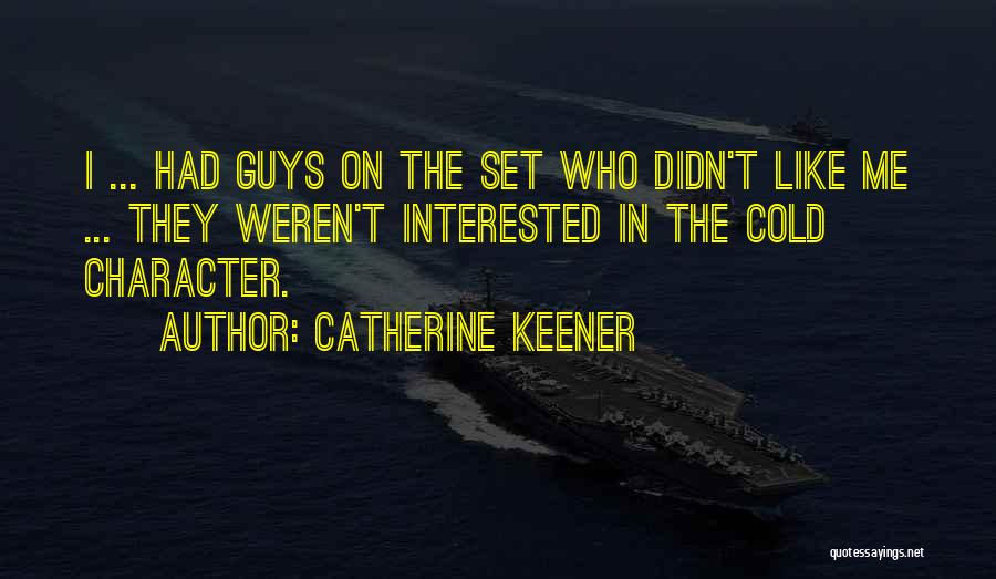 Catherine Keener Quotes 2053278